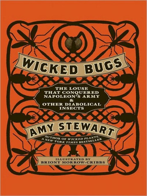 Title details for Wicked Bugs by Amy Stewart - Available